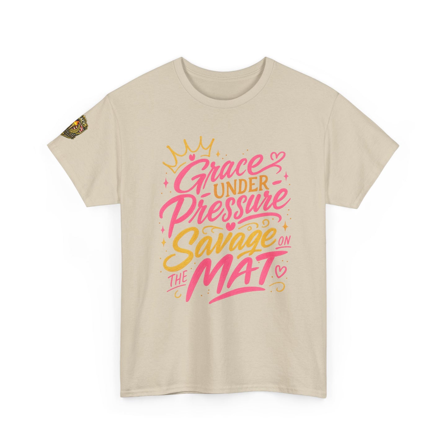 Wrestling Tee — "Grace Under Pressure, Savage on the Mat"