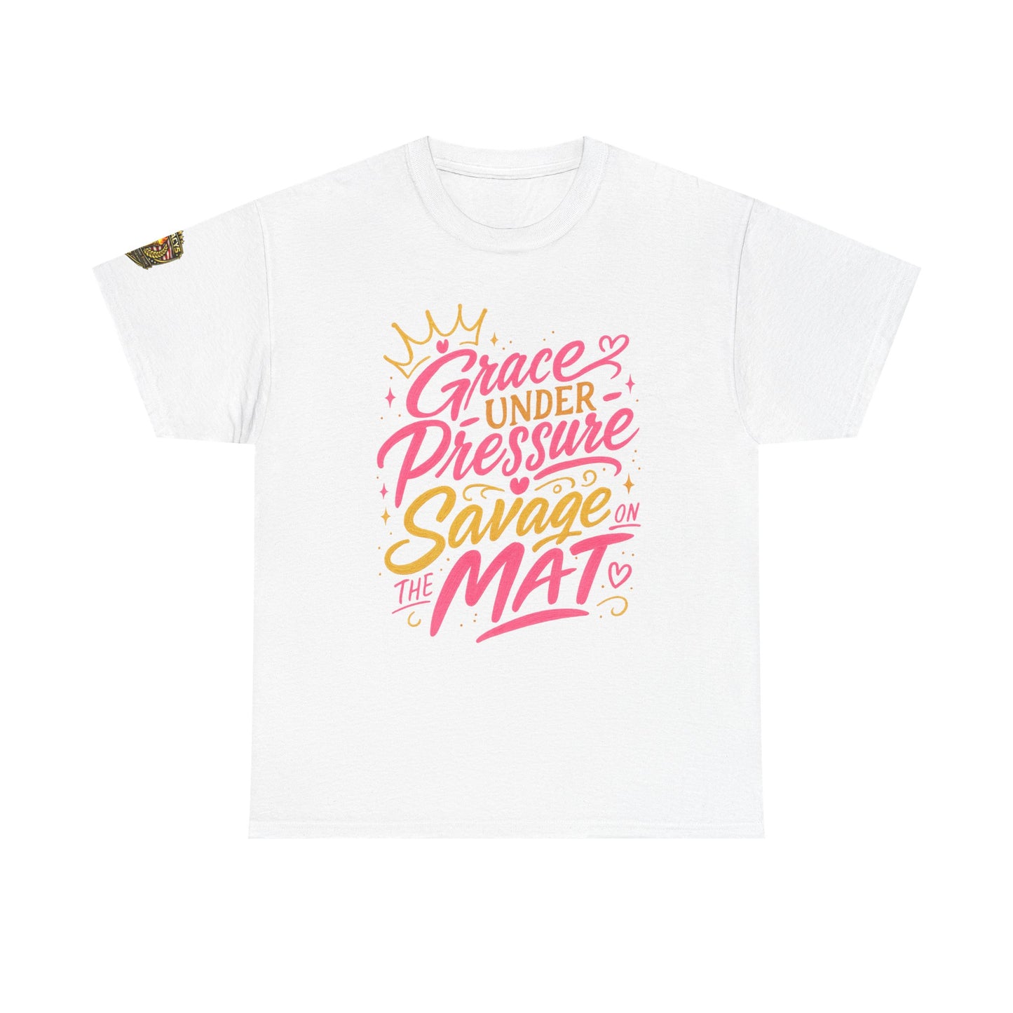 Wrestling Tee — "Grace Under Pressure, Savage on the Mat"