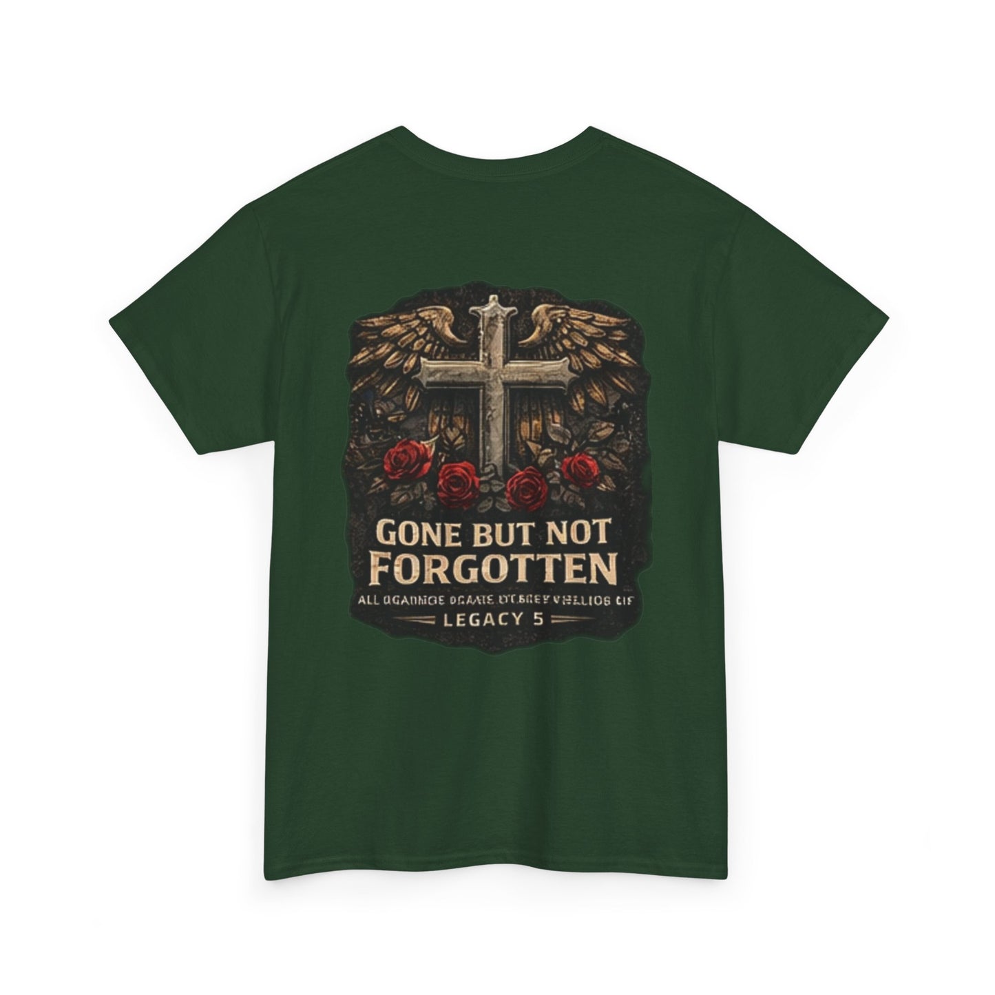 Gone But Not Forgotten Cross & Roses Memorial T-Shirt