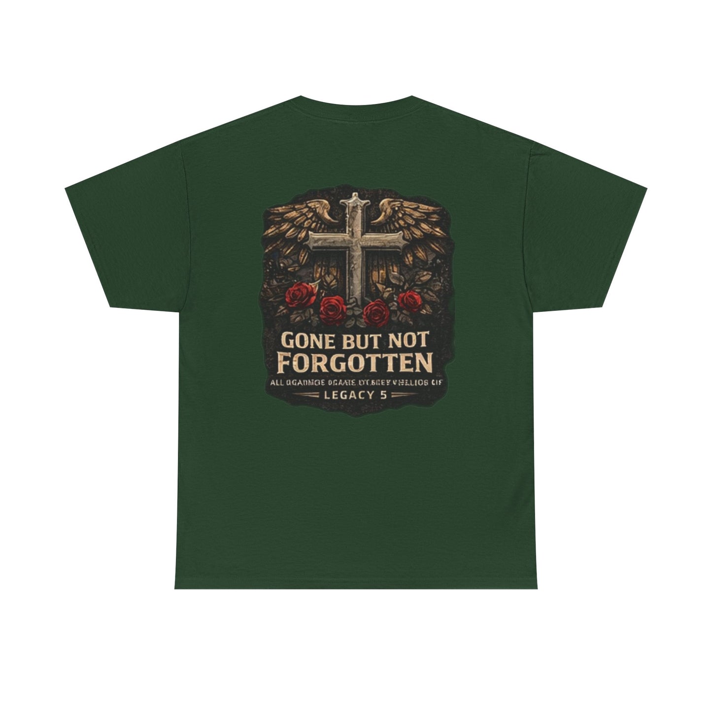 Gone But Not Forgotten Cross & Roses Memorial T-Shirt