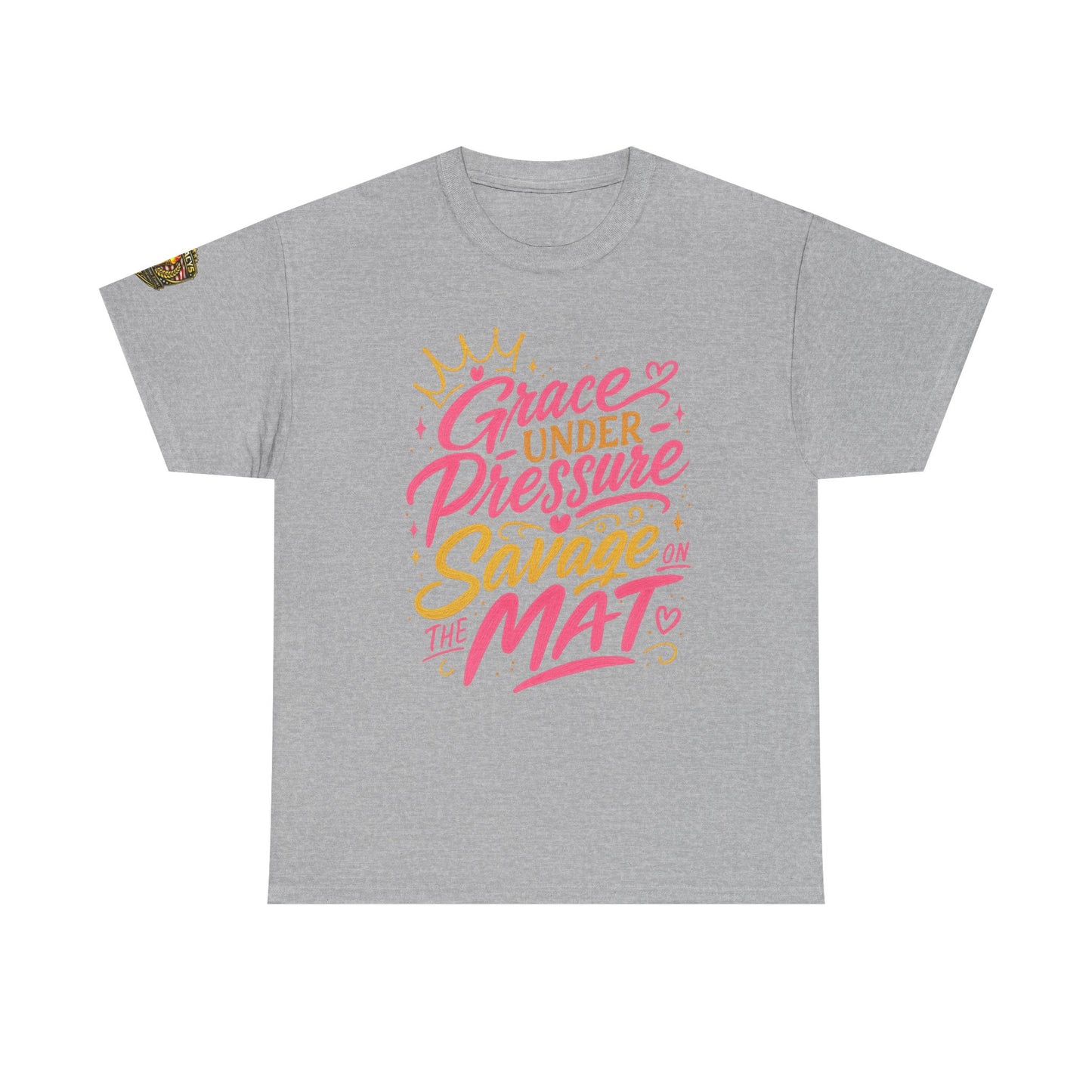 Wrestling Tee — "Grace Under Pressure, Savage on the Mat"