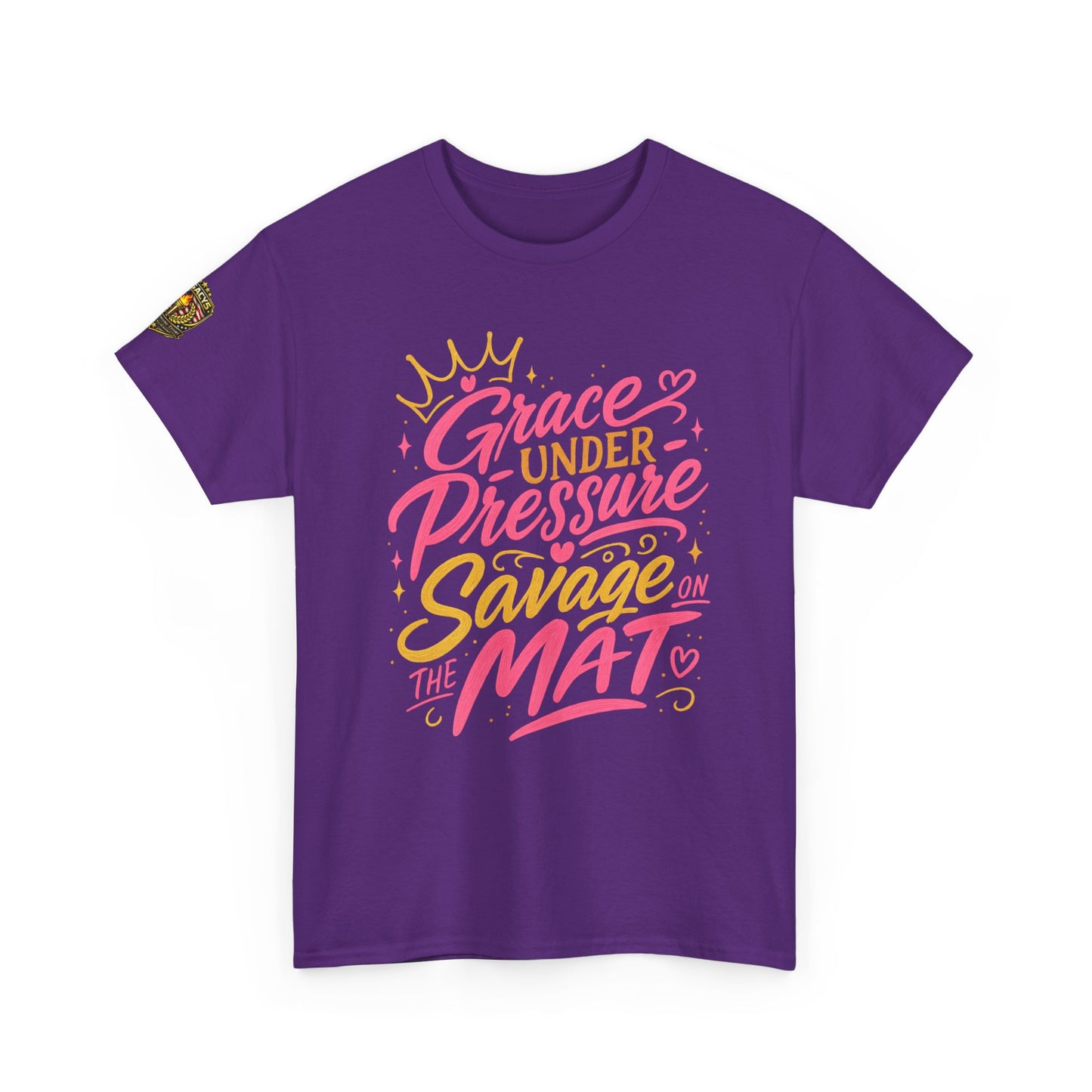 Wrestling Tee — "Grace Under Pressure, Savage on the Mat"