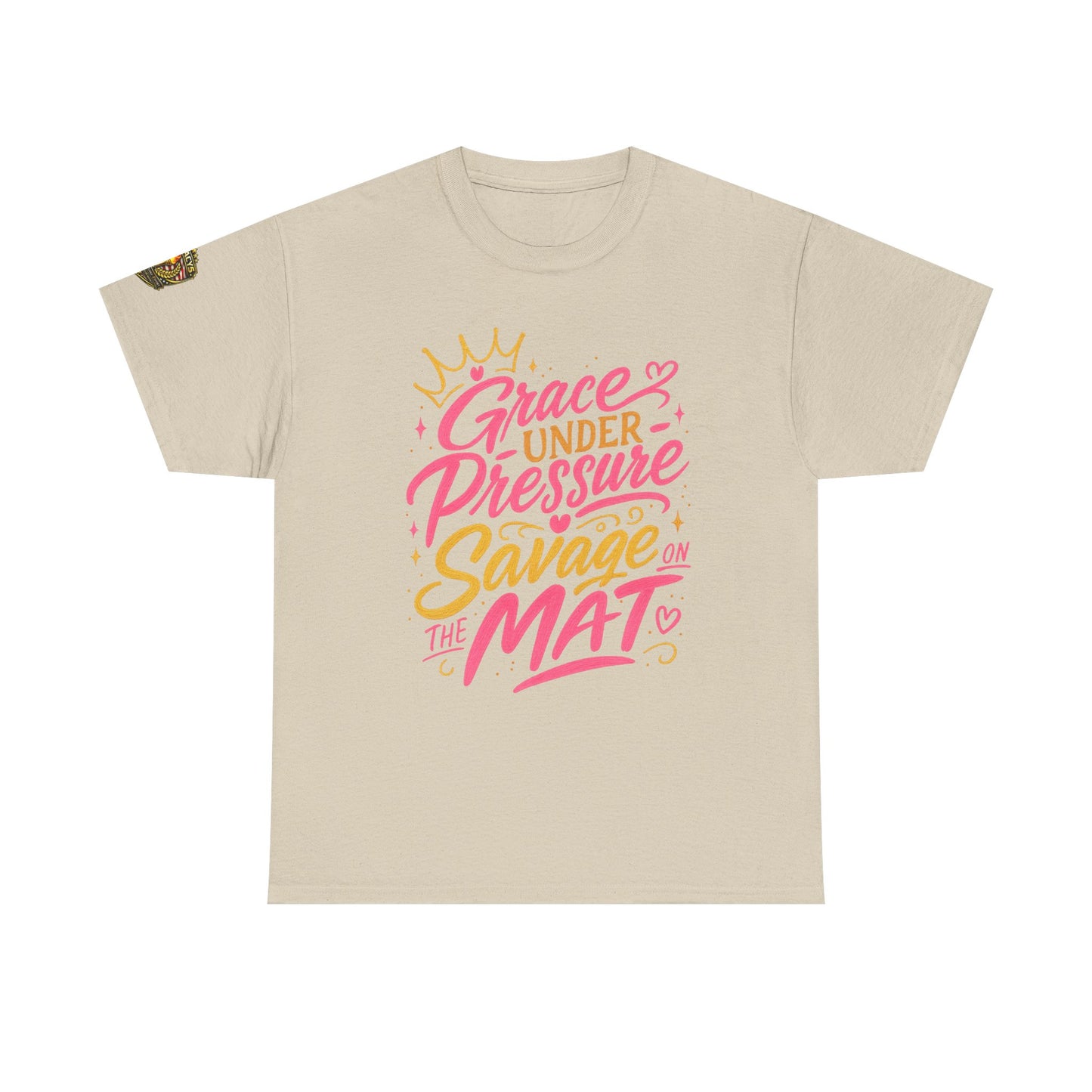 Wrestling Tee — "Grace Under Pressure, Savage on the Mat"